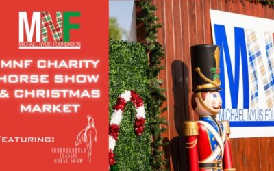 Wrapping Up the 2024 MNF Charity Horse Show & Christmas Market