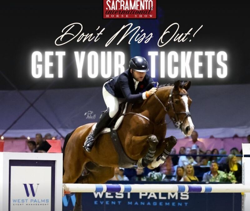 Tickets Are On Sale for the 2025 Sacramento International Horse Show