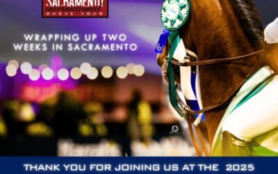 Wrapping Up 2025 Sacramento International Horse Show